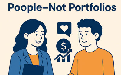 How to Treat Your Clients Like People—Not Portfolios