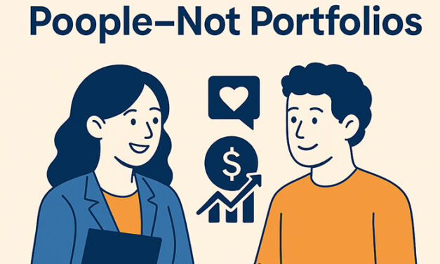 How to Treat Your Clients Like People—Not Portfolios